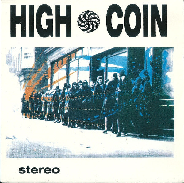 High Coin - Shaun's Song (7"")