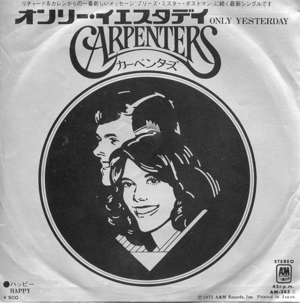 Carpenters - Only Yesterday / Happy (7"", Single)