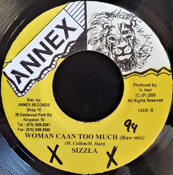 Sizzla - Woman Caan Too Much (7"")