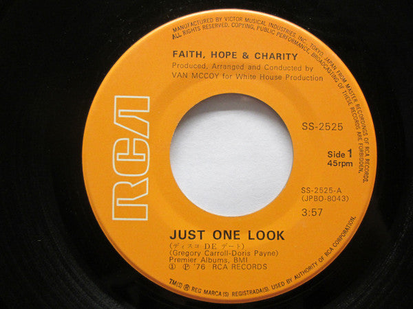 Faith Hope & Charity* - Just One Look (7"", Single)