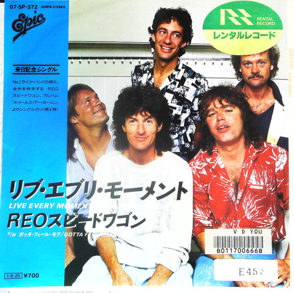 REO Speedwagon - Live Every Moment (7"")