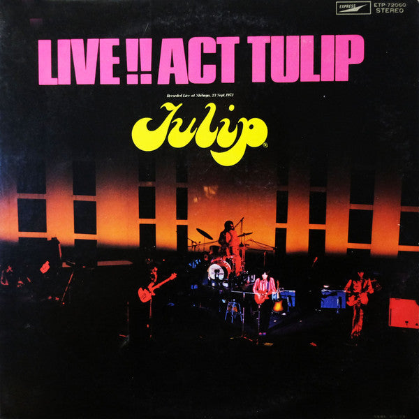 Tulip (2) - Live!! Act Tulip = ライヴ!! アクト・チューリップ(LP, Album, RE)