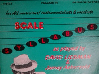 David Liebman, Jamey Aebersold - The Scale Syllabus By David Liebman And Jamey Aebersold (2xLP)