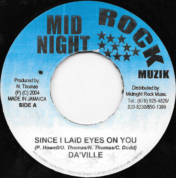 Da'Ville* - Since I Laid Eyes On You (7")