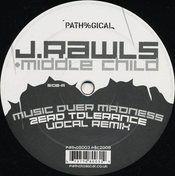 J. Rawls - Music Over Madness (Zero Tolerance Mixes)(12")