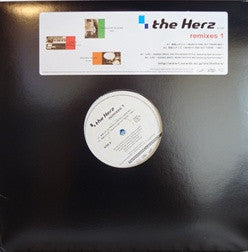 The Herz - Remixes 1 (12"")
