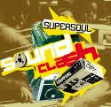 Supersoul - Sound Clash (Champions) (12")