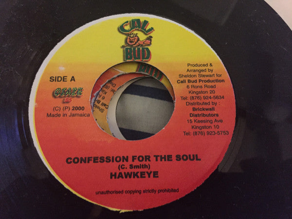 Hawkeye (4) - Confession For The Soul / Me A Move(7")