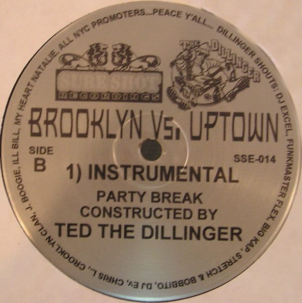 Ted The Dillinger - Brooklyn Vs. Uptown (12")
