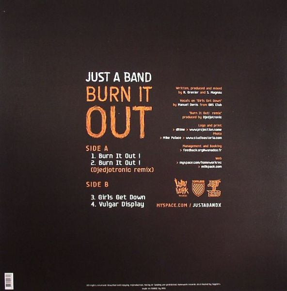 Just A Band - Burn It Out (12")