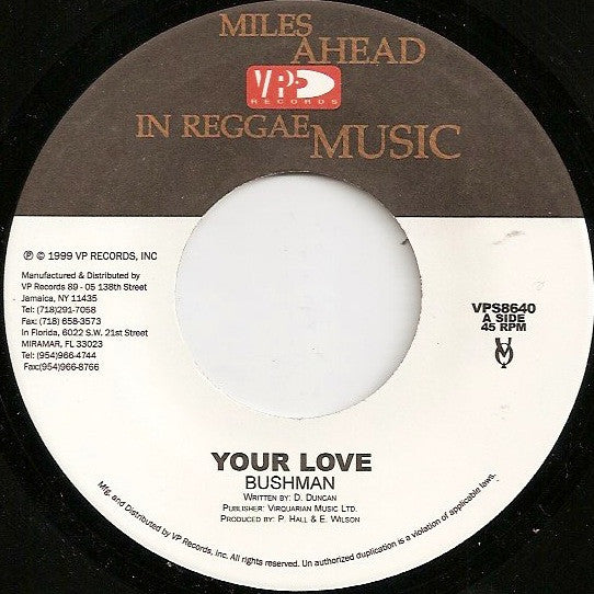 Bushman (3) / Brian & Tony Gold - Your Love / Get Your Groove On (7"")