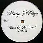Mary J. Blige - Best Of My Love (12")