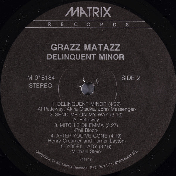 Grazz Matazz - Delinquent Minor (LP)
