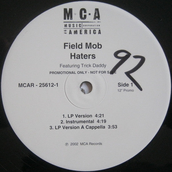 Field Mob Featuring Trick Daddy - Haters (12"", Promo)