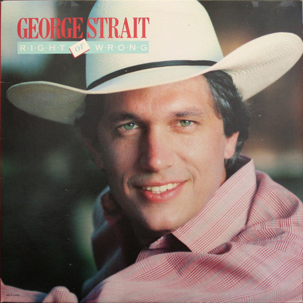 George Strait - Right Or Wrong (LP, Album, Glo)