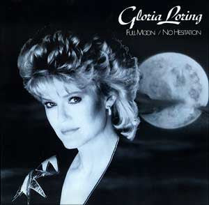 Gloria Loring - Full Moon / No Hesitation (LP)