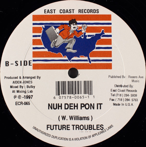Beenie Man / Future Troubles - Sister Dawn / Nuh Deh Pon It (12"")