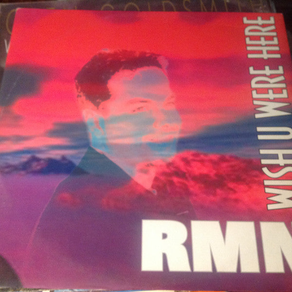 RMN - Wish U Were Here (12")