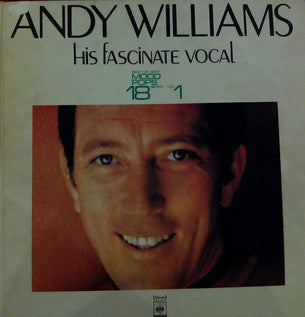 Andy Williams - His Fascinate Vocal (LP, Comp)