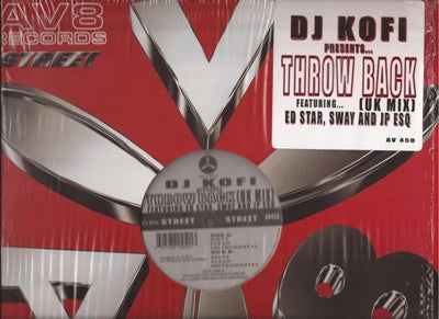 DJ Kofi Featuring Ed Star*, JP Esq* & Sway - Throwback (U.K. Mix) (12")