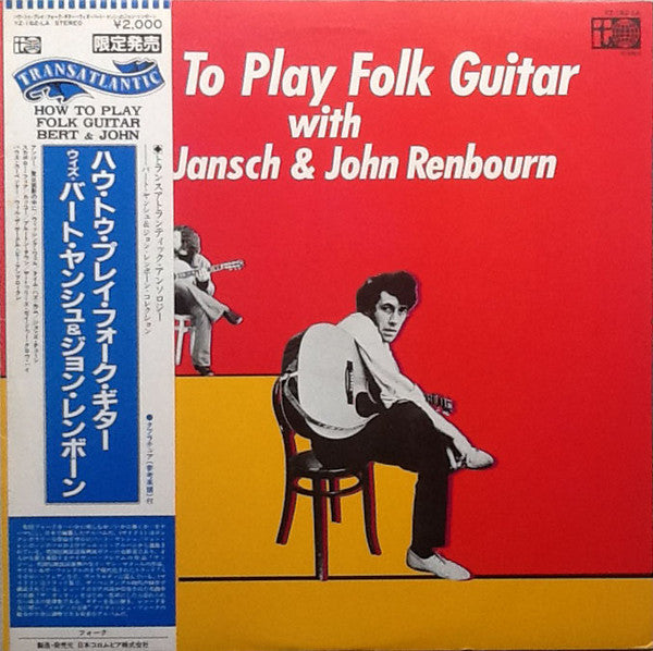 Bert Jansch - How To Play Folk Guitar with Bert Jansch & John Renbo...