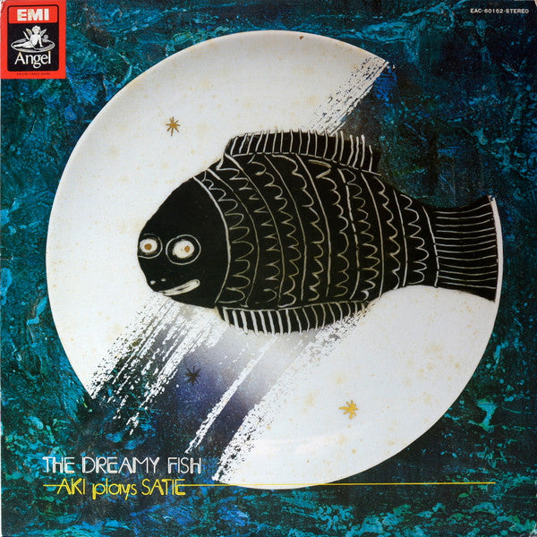 Aki* Plays Satie* - The Dreamy Fish (LP)