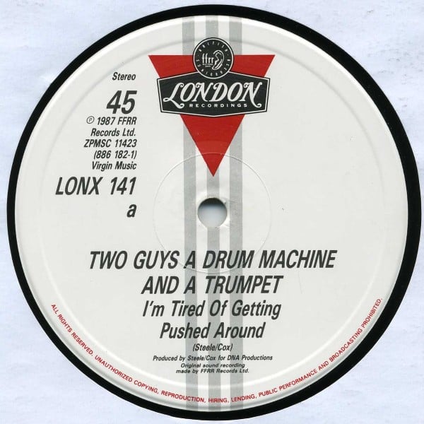 2 Men A Drum Machine And A Trumpet - Tired Of Getting Pushed Around...