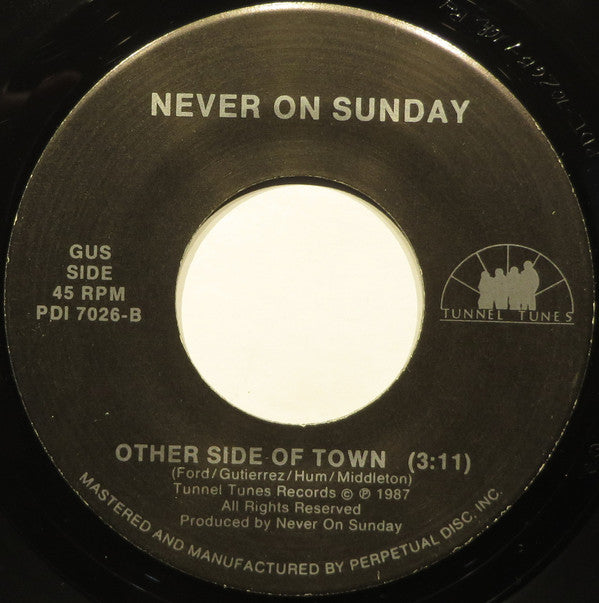 Never On Sunday (2) - Out Of Fashion (7"")