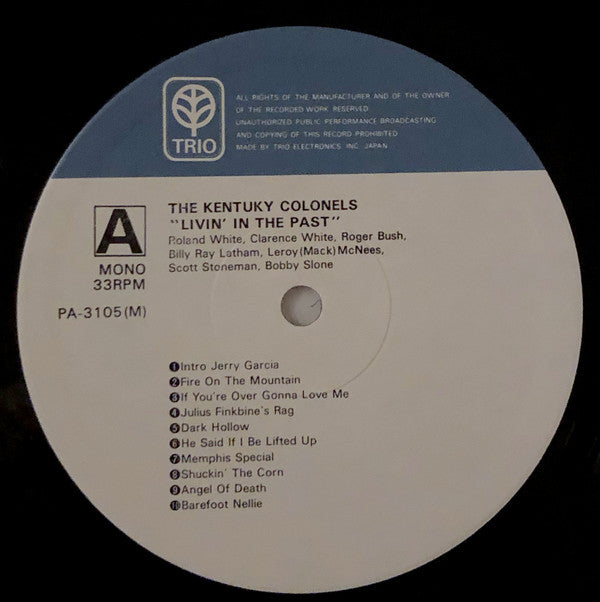 The Kentucky Colonels - Livin' In The Past (LP, Album, Mono)
