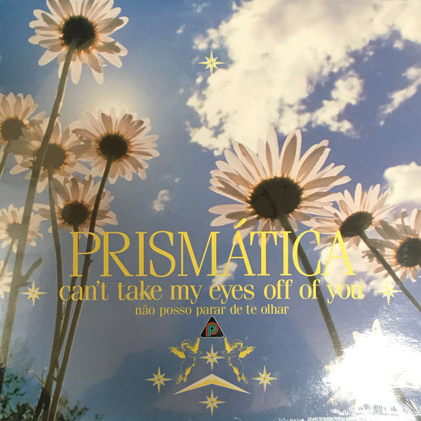 Prismática - Can't Take My Eyes Off Of You (12"", Single)