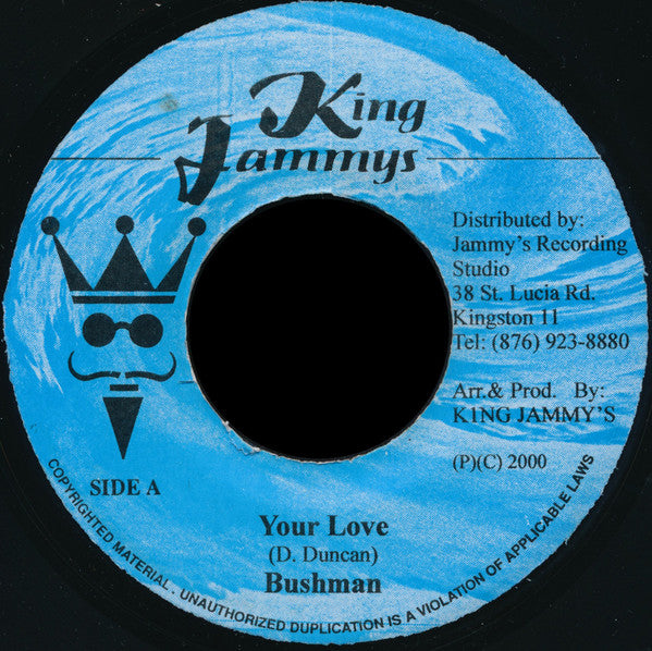 Bushman (3) - Your Love (7"")