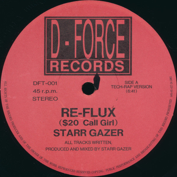 Starr Gazer Feat. Kam (3) - Re-Flux ($20 Call Girl) (12"")