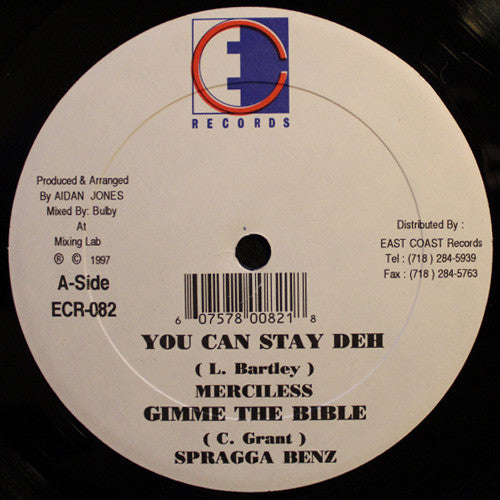 Merciless / Spragga Benz / Sanchez - You Can Stay Deh / Gimme The Bible / Do It For Love (12")