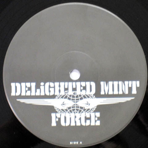 Delighted Mint - Force / Cycle Of Spirits (12"")