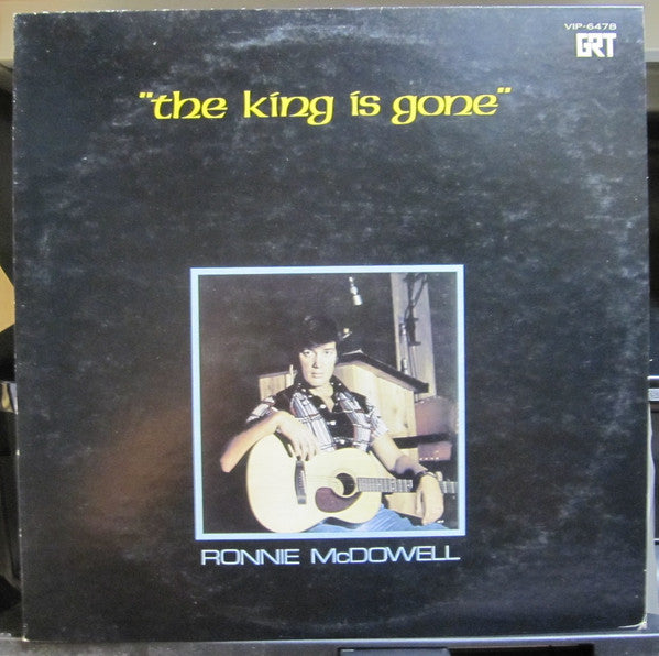 Ronnie McDowell - The King Is Gone (LP, Album)