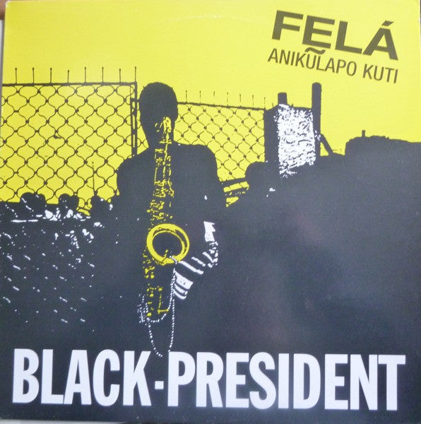 Fela Anikulapo Kuti* - Black-President (LP, Comp, Unofficial)