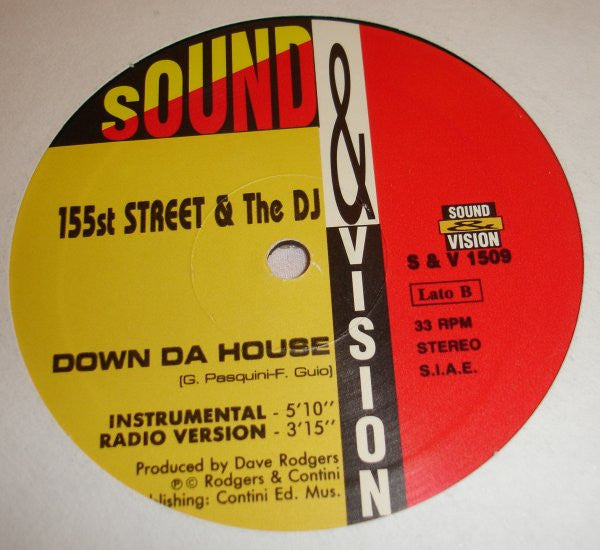 155th Street & The DJ* - Down Da House (12"")
