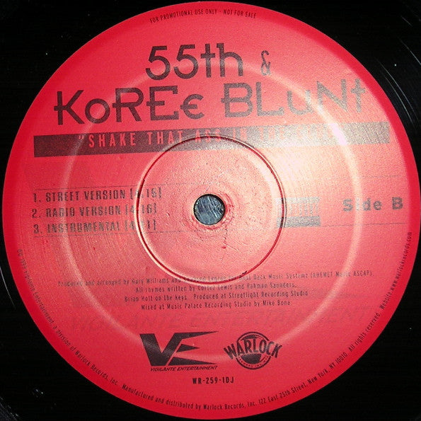 55th & Koree Blunt - Now That I Got Doh/Shake That Ass In The Club (12"")