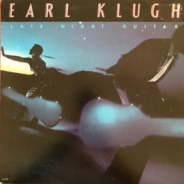 Earl Klugh - Late Night Guitar (LP, Album)