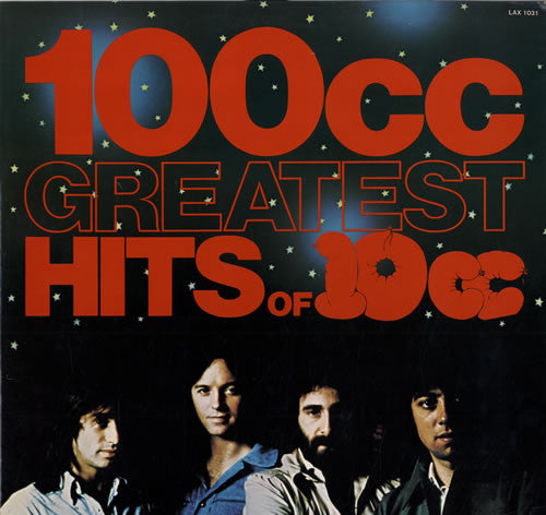 10cc - 100cc - Greatest Hits Of 10cc (LP, Comp)