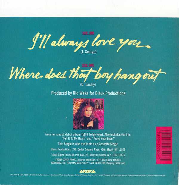 Taylor Dayne - I'll Always Love You (7"", Single)