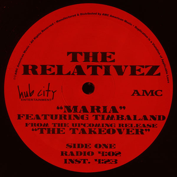 The Relativez Featuring Timbaland - Maria (12")