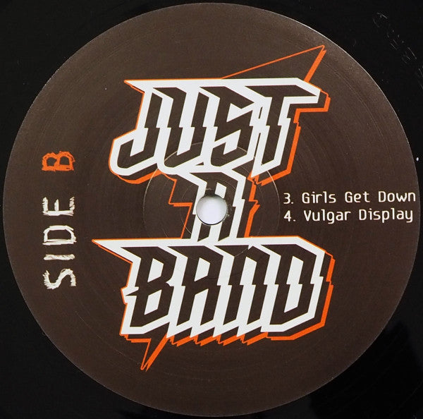 Just A Band - Burn It Out (12")