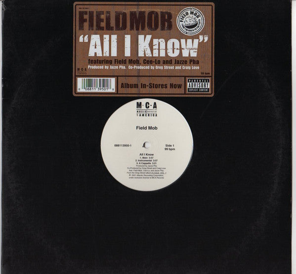 Field Mob - All I Know / Sick Of Being Lonely (Jazze Pha Remix) / C...