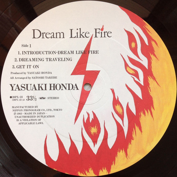Yasuaki Honda = 本田恭章* - Dream Like Fire = ドリーム・ライク・ファイアー (12"")