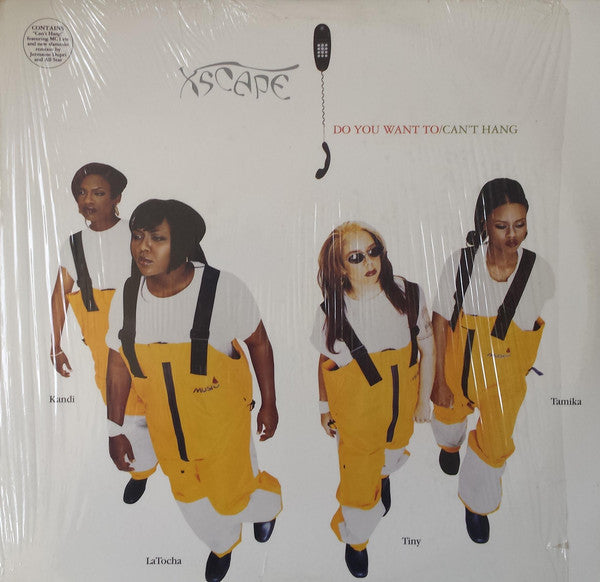 Xscape - Do You Want To / Can't Hang (12", MP)