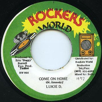 Lukie D - Come On Home (7"")