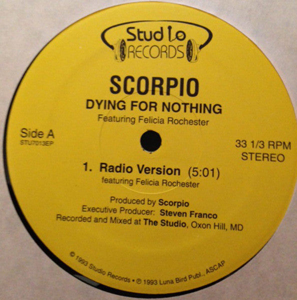 Scorpio* Featuring Felicia Rochester - Dying For Nothing (12")