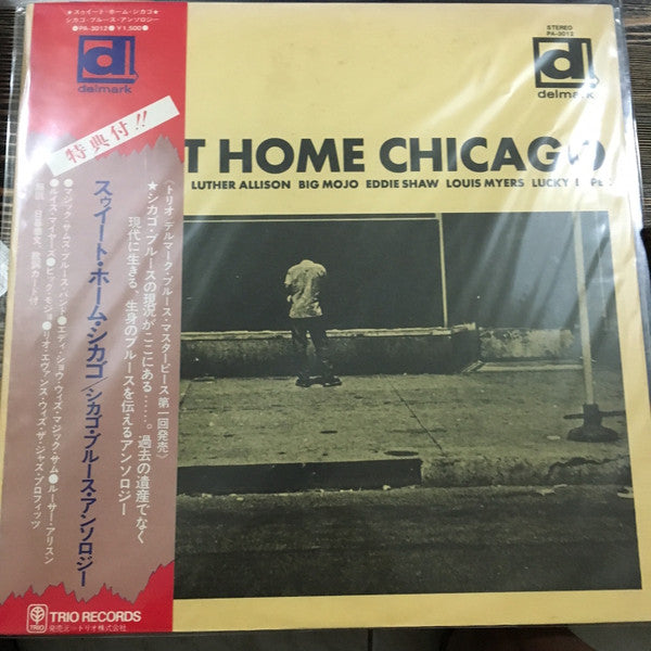Various - Sweet Home Chicago: The Blues Of Magic Sam, Luther Allison, Big Mojo, Eddie Shaw, Louis Myers, Lefty Lopez (LP, Album, RE)
