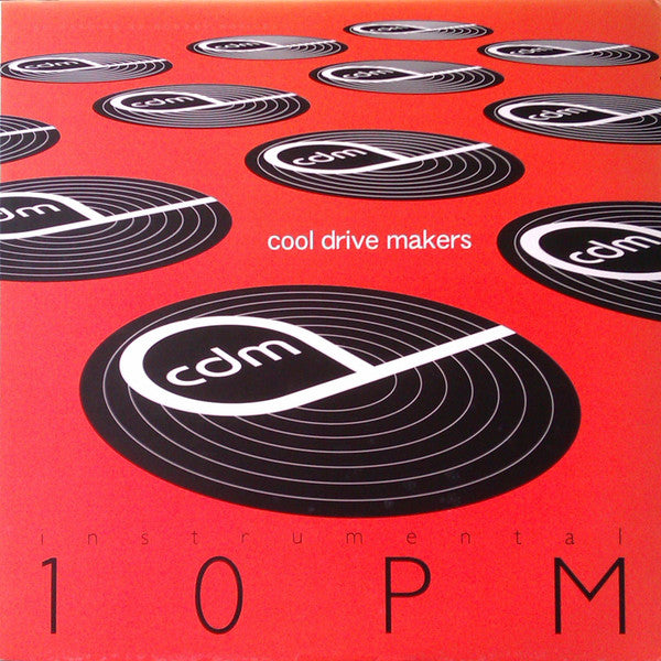 Cool Drive Makers - Instrumental 10pm (12"")